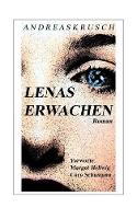 Lenas Erwachen