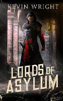 Lords of Asylum