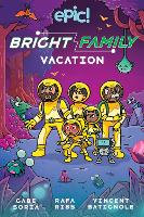 The Bright Family: Vacation