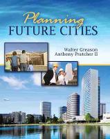 Planning Future Cities