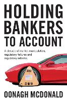 Holding Bankers to Account