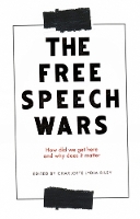 The Free Speech Wars