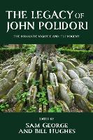The Legacy of John Polidori
