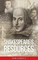 Shakespeare's Resources