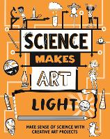 Science Makes Art: Light