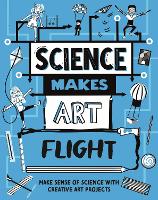 Science Makes Art: Flight