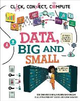 Click, Connect, Compute: Data, Big and Small