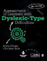 Assessment of Learners with Dyslexic-Type Difficulties
