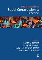 The Sage Handbook of Social Constructionist Practice