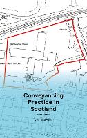 Conveyancing Practice in Scotland