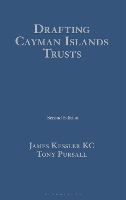 Drafting Cayman Islands Trusts