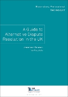 Bloomsbury Professional Tax Insight: A Guide to Alternative Dispute Resolution in the UK