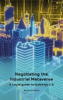 Negotiating the Industrial Metaverse
