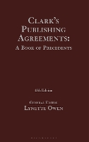Clark's Publishing Agreements: A Book of Precedents