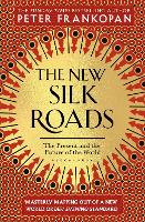 The New Silk Roads