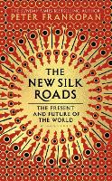 The New Silk Roads