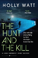 The Hunt and the Kill