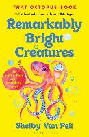Remarkably Bright Creatures