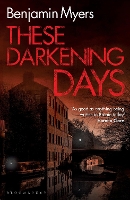 These Darkening Days