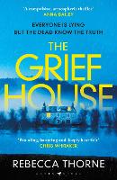 The Grief House