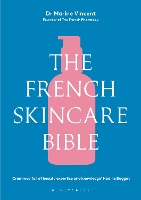 The French Skincare Bible