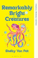 Remarkably Bright Creatures