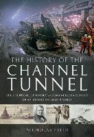 The History of The Channel Tunnel