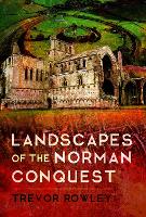 Landscapes of the Norman Conquest