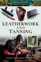 Leatherwork and Tanning
