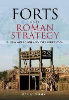 Forts and Roman Strategy