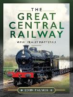 The Great Central Railway
