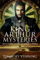 The King Arthur Mysteries