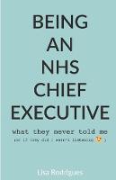 Being an NHS Chief Executive
