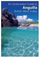 An Underwater Guide to Anguilla British West Indies