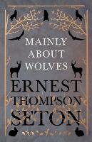 Mainly about Wolves