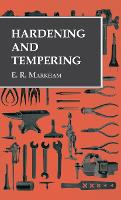 Hardening and Tempering
