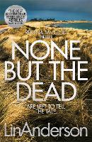 None but the Dead