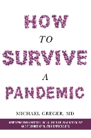How to Survive a Pandemic