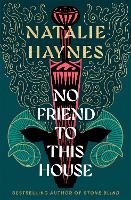 No Friend to This House