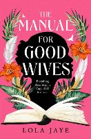 The Manual for Good Wives