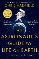 An Astronaut's Guide to Life on Earth