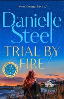 Trial by Fire