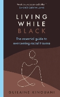 Living While Black