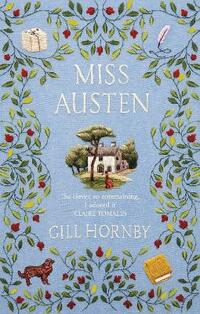 Miss Austen: the #1 bestseller and one of the best novels of the year according to the Times and Observer