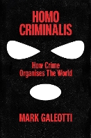 Homo Criminalis