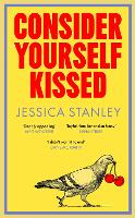 Consider Yourself Kissed