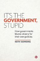 It’s the Government, Stupid
