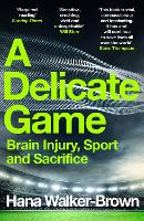 A Delicate Game