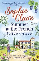 Summer at the French Olive Grove