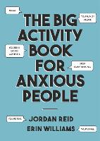 The Big Activity Book for Anxious People
